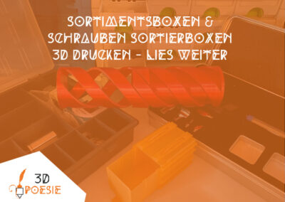 Sortimentsboxen und Schrauben Sortierboxen selber 3D Drucken – lies weiter